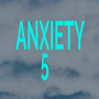 Anxiety 5 Coupons